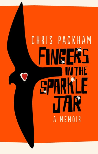 Fingers in the Sparkle Jar : A Memoir - 9781785033506