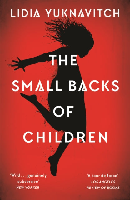 The Small Backs of Children - 9781786892430