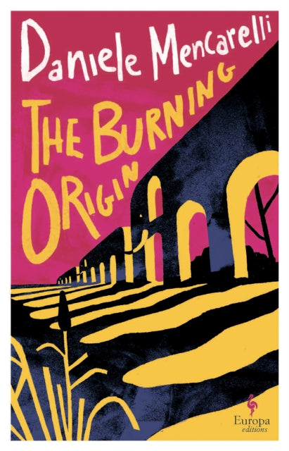 The Burning Origin - 9781787706002