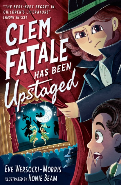 Clem Fatale Has Been Upstaged - 9781788957625