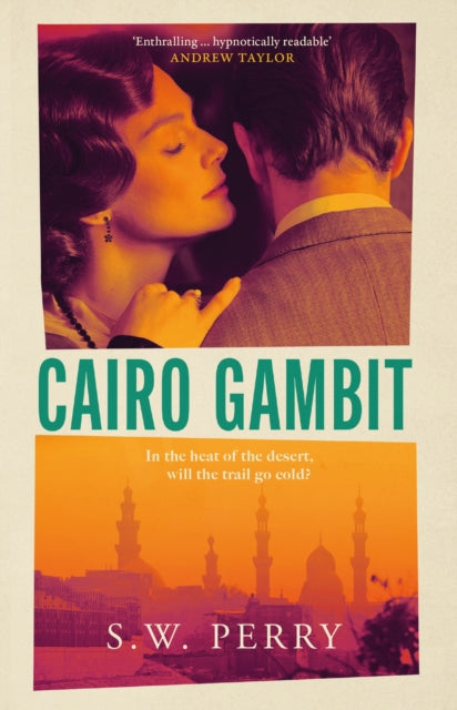 Cairo Gambit : The gripping, unputdownable historical thriller longlisted for the CWA's Historical Dagger Award 2026 - 9781805460664