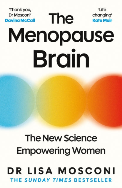 The Menopause Brain : The New Science Empowering Women - 9781805462989