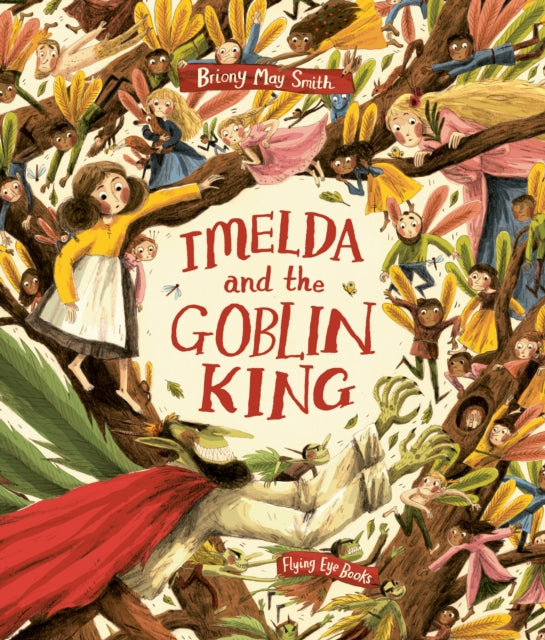 Imelda and the Goblin King - 9781838741655