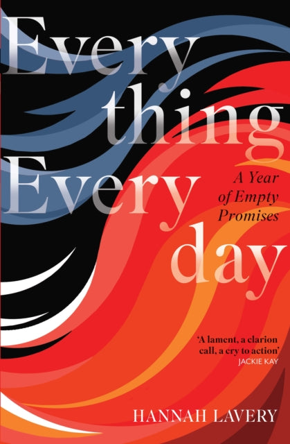 Everything Everyday : A Year of Empty Promises - 9781846977374