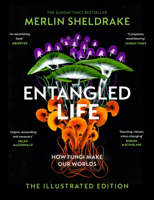 Entangled Life (The Illustrated Edition) - 9781847927736