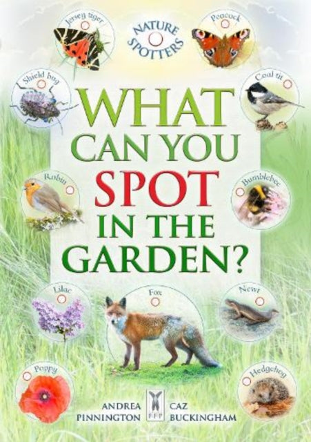 What Can You Spot in the Garden? - 9781908489685