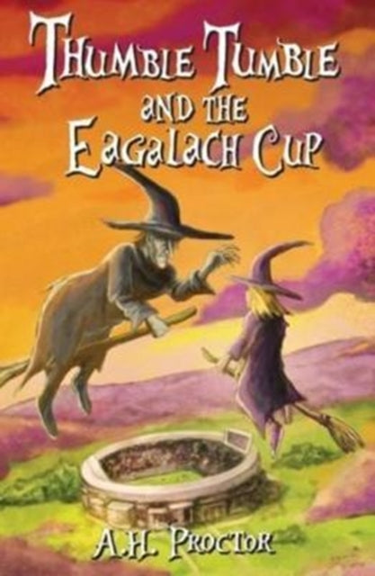 Thumble Tumble and The Eagalach Cup - 9781909266155