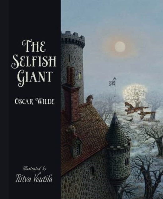 The Selfish Giant by Oscar Wilde - 9781911679677