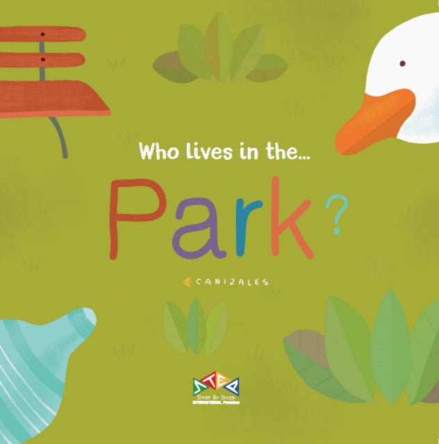 Who Lives in the Park : 2 - 9781911689072