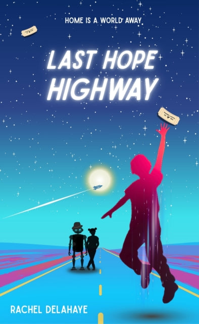 Last Hope Highway - 9781912745548