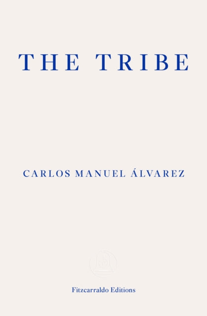 The Tribe : Portraits of Cuba - 9781913097912