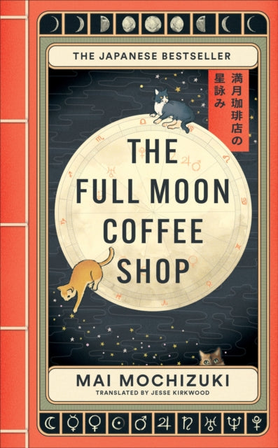 The Full Moon Coffee Shop : The bestselling Japanese healing classic - 9781914240928
