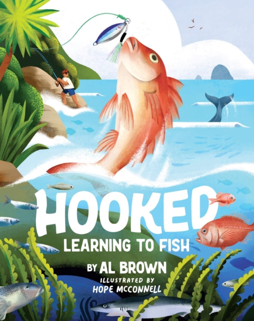 Hooked : Learning to Fish - 9781991142160