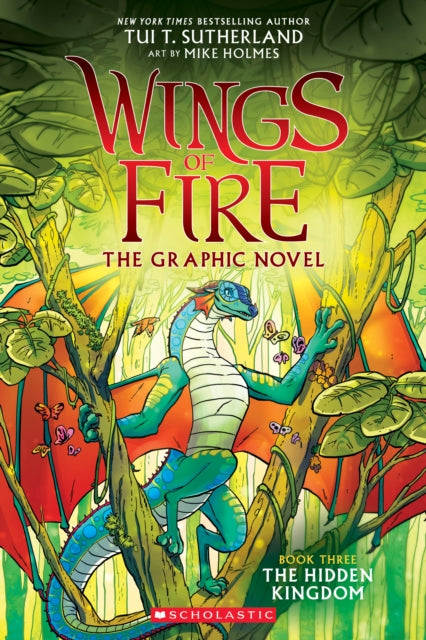The Hidden Kingdom (Wings of Fire Graphic Novel #3 ) : 3-9781338344059