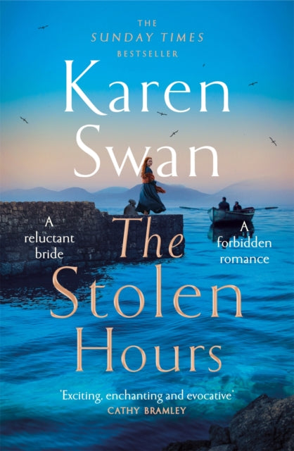 The Stolen Hours : An epic romantic tale of forbidden love, book two of the Wild Isle Series-9781529084412