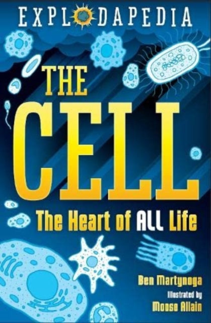 Explodapedia: The Cell-9781788451918