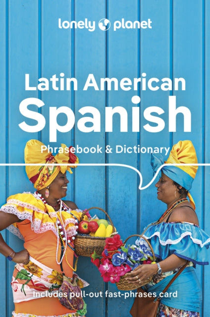 Lonely Planet Latin American Spanish Phrasebook & Dictionary-9781788680868