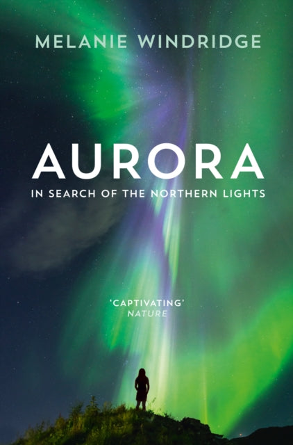 Aurora : In Search of the Northern Lights - 9780008156114