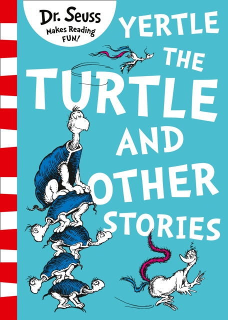 Yertle the Turtle and Other Stories - 9780008240035