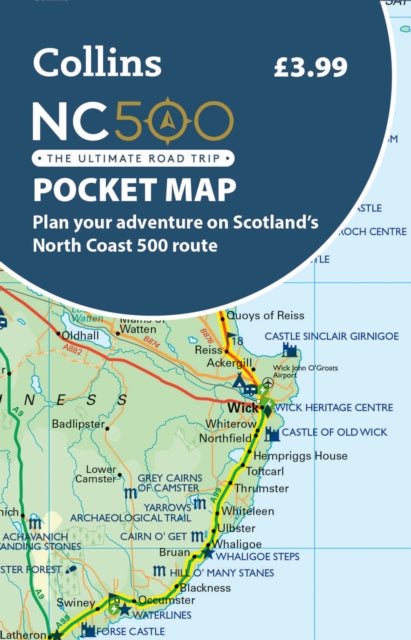 NC500 Pocket Map : Plan Your Adventure on Scotland’s North Coast 500 Route - 9780008780432