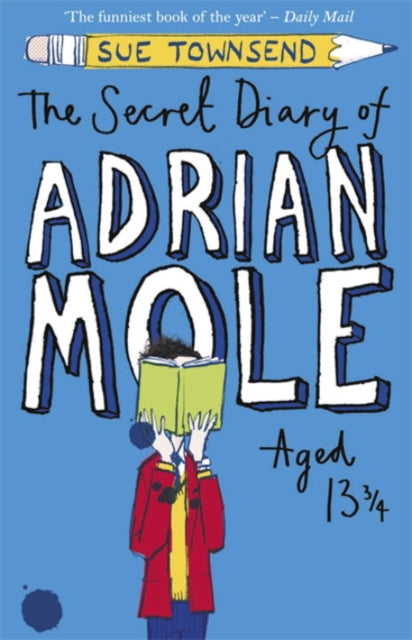 The Secret Diary of Adrian Mole Aged 13 ¾ - 9780141315980