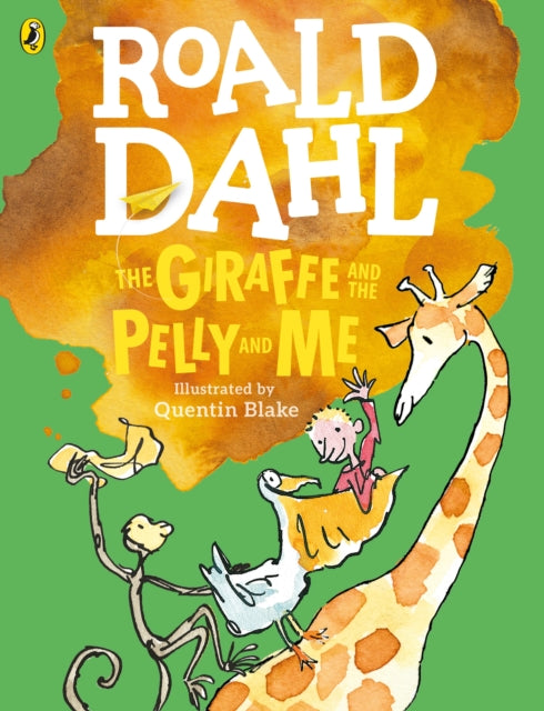 The Giraffe and the Pelly and Me (Colour Edition) - 9780141369273