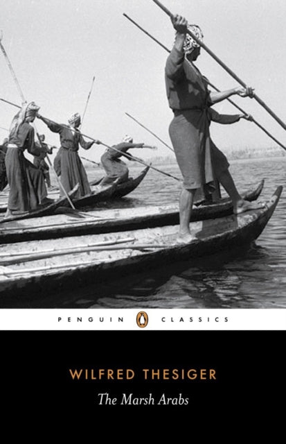 The Marsh Arabs - 9780141442082