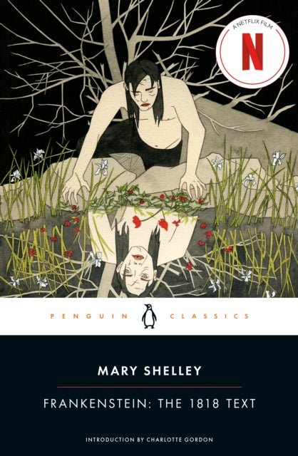 Frankenstein: The 1818 Text - 9780143131847