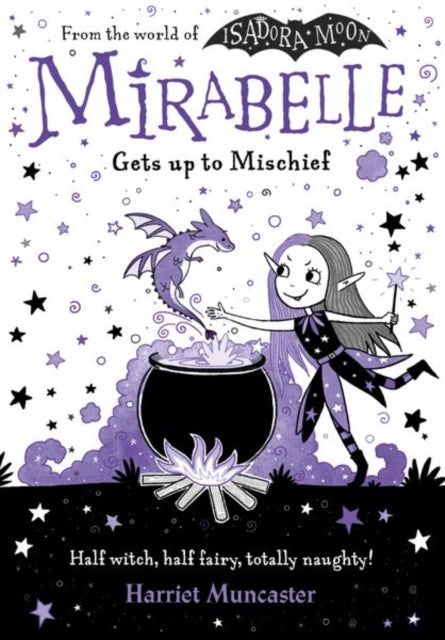 Mirabelle Gets up to Mischief - from the creator of Isadora Moon - 9780192776495