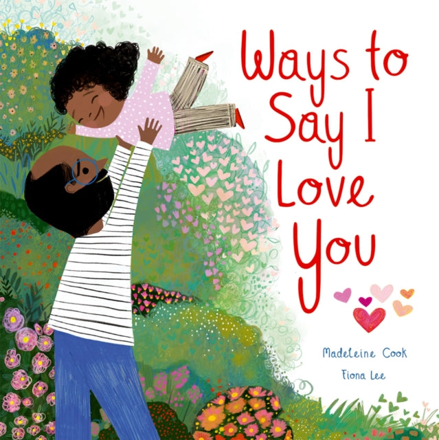 Ways to Say I Love You - 9780192782762