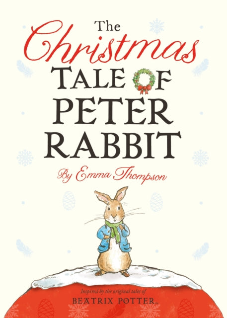 The Christmas Tale of Peter Rabbit - 9780241352885