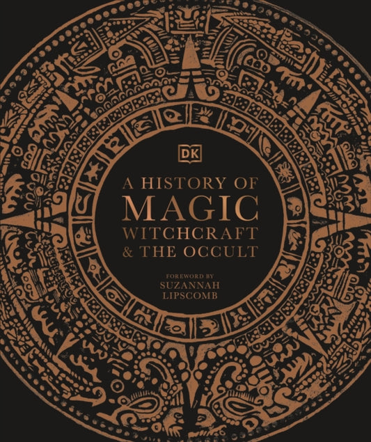 A History of Magic, Witchcraft and the Occult - 9780241386118