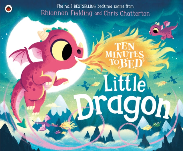 Ten Minutes to Bed: Little Dragon - 9780241464373