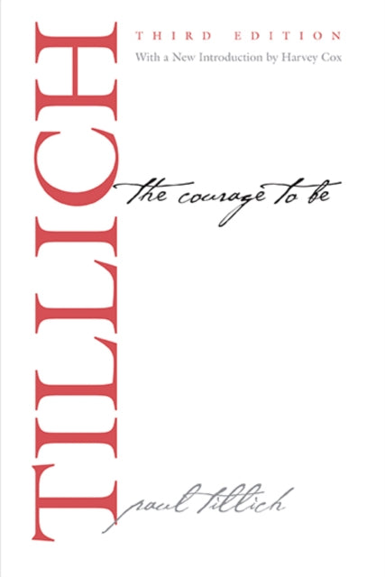 The Courage to Be - 9780300188790
