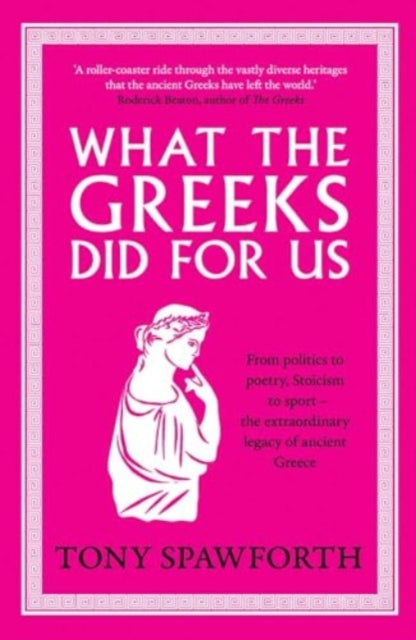 What the Greeks Did for Us - 9780300278699
