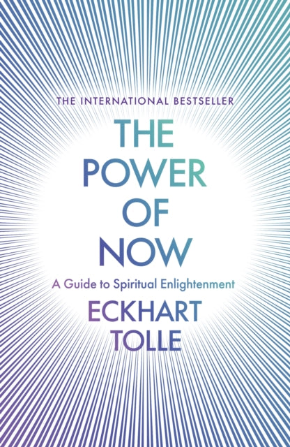 The Power of Now : (20th Anniversary Edition) - 9780340733509