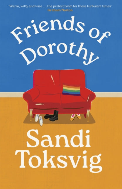 Friends of Dorothy : The funny and brilliant new novel from the star of QI - 9780349019017