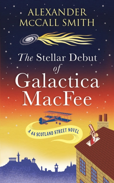 The Stellar Debut of Galactica MacFee - 9780349146638