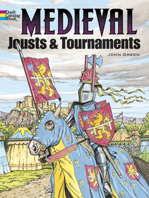 Medieval Jousts and Tournaments - 9780486401355