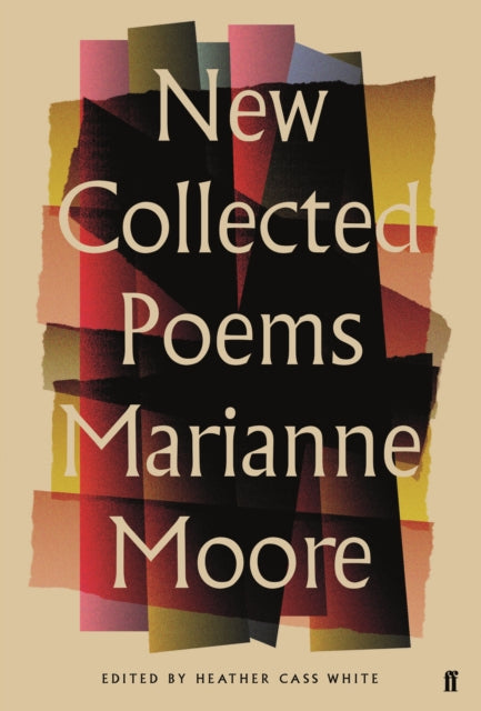 New Collected Poems of Marianne Moore - 9780571315345