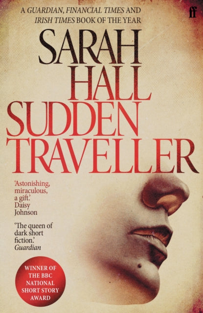 Sudden Traveller : Winner of the BBC National Short Story Award - 9780571345052