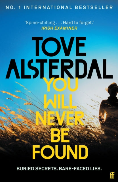 You Will Never Be Found : The No. 1 International Bestseller - 9780571372096