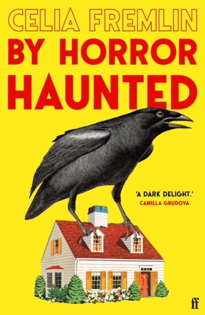 By Horror Haunted : 'Britain’s Patricia Highsmith’ - 9780571391301