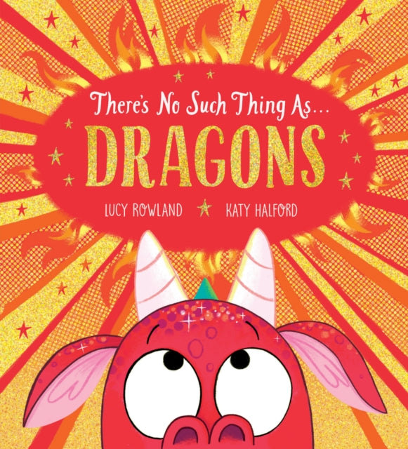 There's No Such Thing as Dragons (PB) - 9780702302237