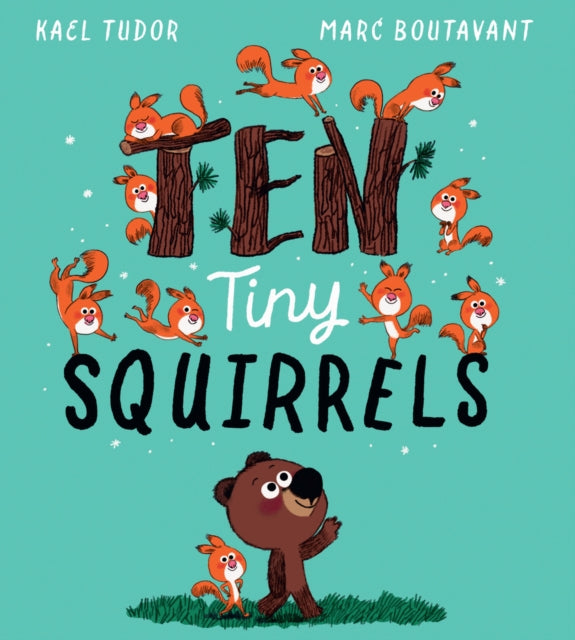 Ten Tiny Squirrels (PB) - 9780702322334