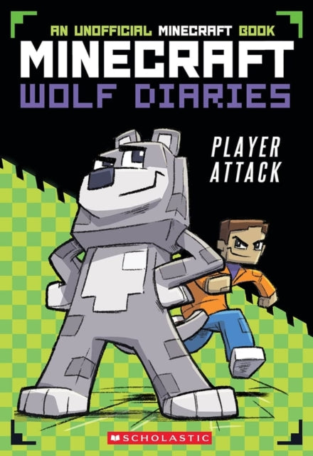 Minecraft Wolf Diaries #1: Player Attack - 9780702333132