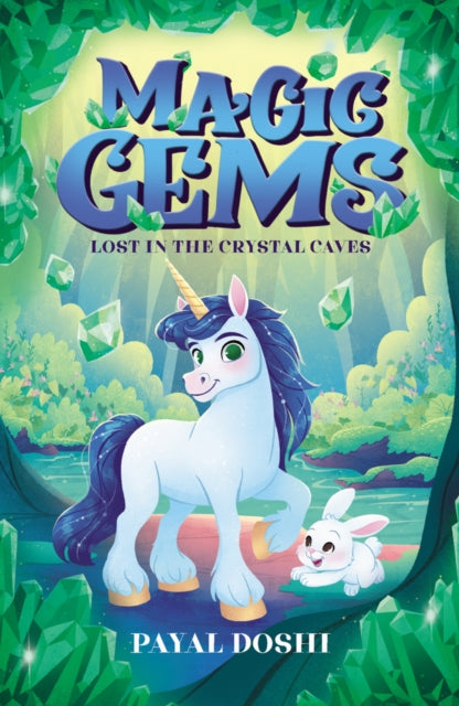 Lost in the Crystal Caves - 9780702349133