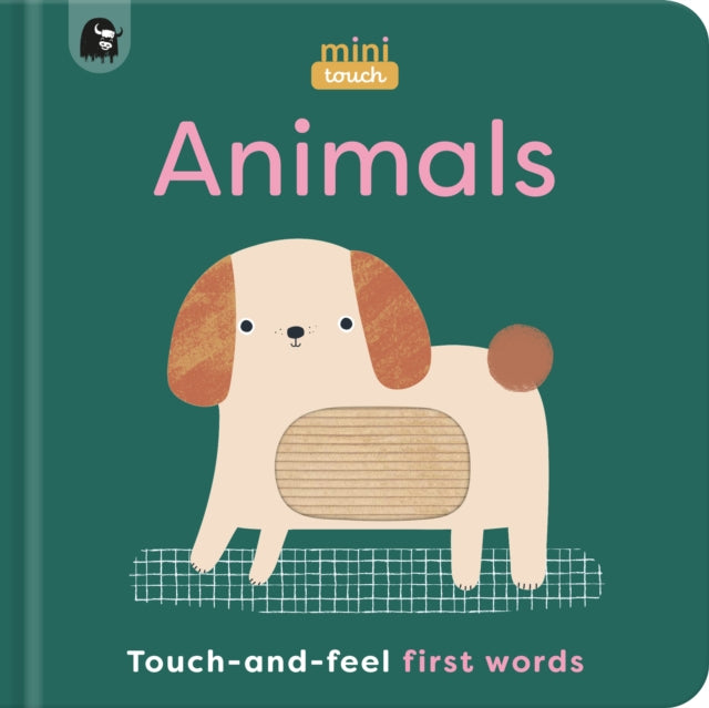 MiniTouch: Animals : Touch-and-feel first words - 9780711291423