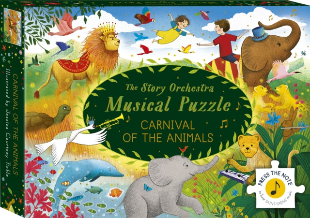 The Story Orchestra: Carnival of the Animals: Musical Puzzle : Press the note to hear Saint-Saens' music - 9780711293953