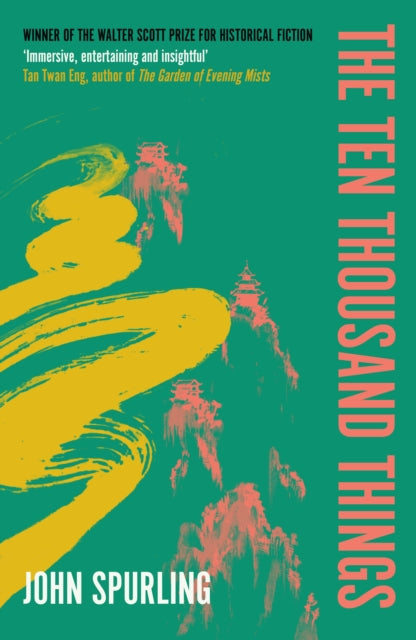 The Ten Thousand Things : Winner of the Walter Scott Prize for Historical Fiction - 9780715654941